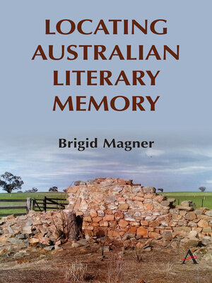 cover image of Locating Australian Literary Memory